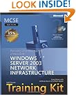MCSE Self-Paced Training Kit (Exam 70-293): Planning and Maintaining a Microsoft® Windows Server(TM) 2003 Network Infrastructure, Second Edition