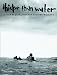 Sporting Goods : Thicker than Water Surf Video