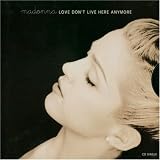 Music : Love Don't Live Here Anymore