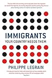 Immigrants : your country needs them
