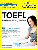 TOEFL Reading & Writing Workout (College Test Preparation)