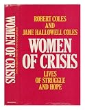 Women of crisis : lives of struggle and hope