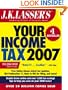 J.K. Lasser's Your Income Tax 2007: For Preparing Your 2006 Tax Return