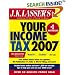 J.K. Lasser's Your Income Tax 2007: For Preparing Your 2006 Tax Return (J.K. Lasser)