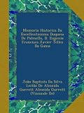 Memoria Historica Da Excellentissima Duquesa De Palmella, D. Eugenia Francisca Xavier Telles Da Gama (German Edition)