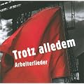 Trotz Alledem