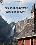 Yosemite Memoirs