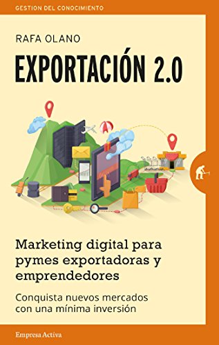 Exportación 2.0 (Gestión del conocimiento) (Spanish Edition)
