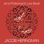 Jane Pickeringe's Lute Book /Heringman