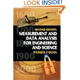 Measurement and Data Analysis for Engineering and Science, Second Edition by Patrick F. Dunn