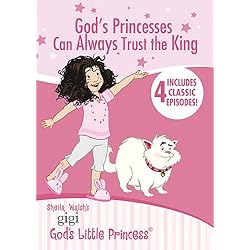 God's Princesses Can Always Trust the King