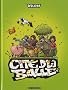 Cit� de la balle, tome 2