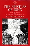 The Epistles of John (The Anchor Yale Bible Commentaries)