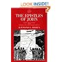The Epistles of John (The Anchor Yale Bible Commentaries)