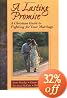 A Lasting Promise: A Christian Guide to Fighting for Your Marriage