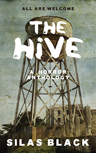 The Hive: Horror Anthology