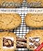 Books : Cookie Recipes - How to make cookies like a pro!