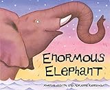 Enormous Elephant