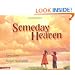Someday Heaven