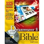 Click here to buy Dreamweaver 8 Bible by  Joseph W. Lowery.