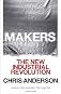 Makers: How 3-D Printing, the Web Generation, and the DIY Revolution Has Become the Future of American Manufacturing