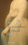 La scandaleuse de Périclès par Perez