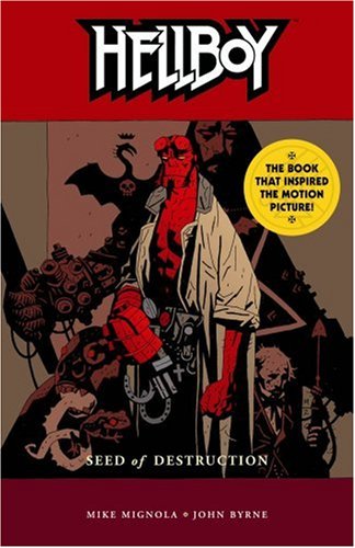 Hellboy: Seed of Destruction v. 1 (Hellboy): Seed of Destruction v. 1 (Hellboy (Dark Horse))