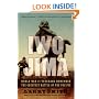 Iwo Jima: World War II Veterans Remember the Greatest Battle of the Pacific