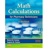 math calculations for pharmacy technicians a worktext 2e