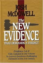 The New Evidence That Demands A Verdict Fully Updated To Answer The Questions Challenging Christians Today