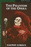 Textbook cover - GCLA PHANTOM OF THE OPERA (GLOBE ADAPTED CLASSICS)