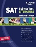 Kaplan SAT Subject Test: Literature, 2008-2009 Edition (Kaplan Sat Subject Test. Literature)
