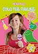 Solo f�r Pauline