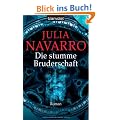 Die stumme Bruderschaft: Roman