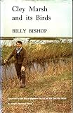 Cley Marsh and its birds : fifty years as warden