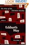 Eckhart's Way (Way of the Christian Mystics)