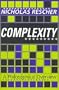 Complexity: A Philosophical Overview (Science and Technology Studies)