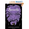 Sweetly (Fairy Tale Retelling)