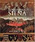 Renaissance Siena: Art for a City (National Gallery Company)