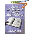 How Mohammed Saved Miss Liberty by M. S. Holm