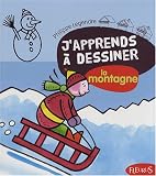 Revue Fleurus  / J'apprends à dessiner la montagne