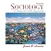 Sociology: A Down-to-Earth Approach, Core Concepts (3rd Edition)