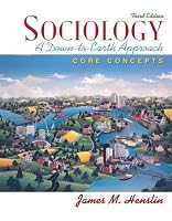 Sociology: A Down-to-Earth Approach, Core Concepts (3rd Edition) (MySocLab Series)