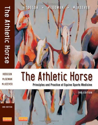 the athletic horse principles and practice of equine sports medicine 2e
