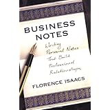 Business Notes: Writing Personal Notes That Build Professional Relationships