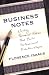 Business Notes: Writing Personal Notes That Build Professional Relationships