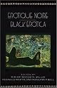 Erotique Noire/Black Erotica