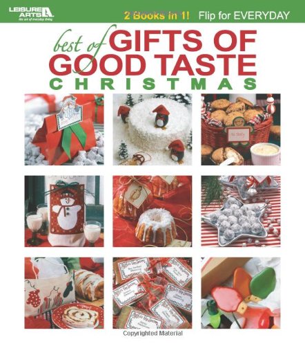 Best of Gifts of Good Taste (Leisure Arts #4597)
