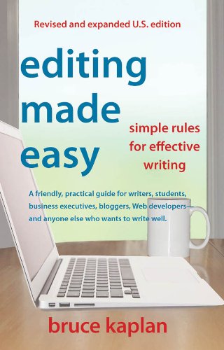 Editing Made Easy (E-Book Edition): Simple Rules for Effective Writing