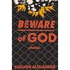 Beware Of God